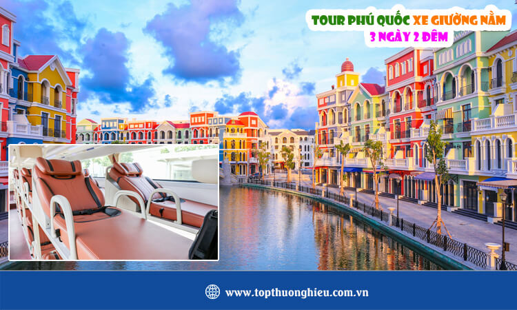 Tour Phú Quốc xe giường nằm 3 ngày 2 đêm