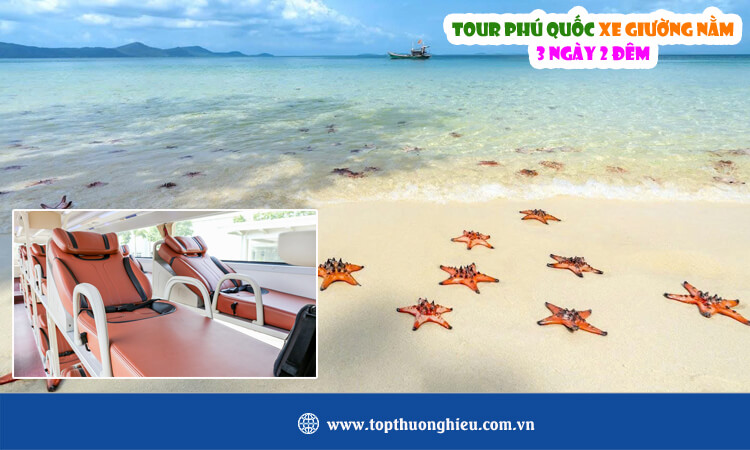 Tour Phú Quốc xe giường nằm 3 ngày 2 đêm